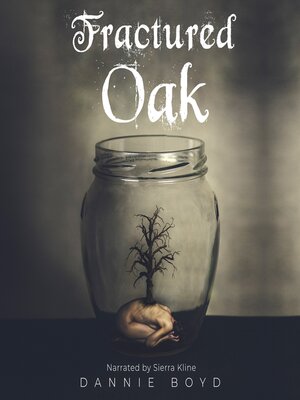 cover image of Fractured Oak